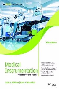 Medical Instrumentation 5ed: Application and Design, An Indian Adaptation