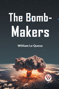 Bomb-Makers