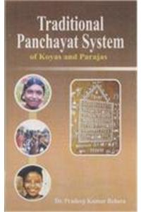 Traditional Panchayat System of Koyas and Parajas