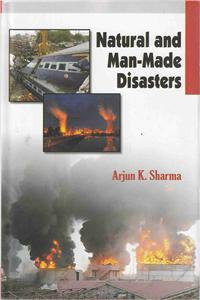 Natural and man-made disasters