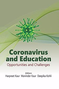 Coronavirus And Education Opportunities And Challenges