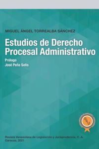 Estudios de Derecho Procesal Administrativo