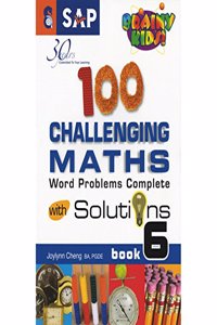 SAP 100 Challenging Maths Book 6