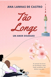 Tão Longe