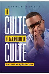 Culte Et La Conduite Du Culte