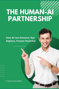 The Human-AI Partnership