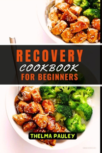 Recovery Cookbook for Beginners