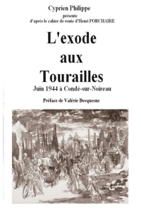 L'exode aux Tourailles
