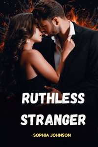 Ruthless Stranger