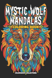 Mystic Wolf Mandalas Coloring Book