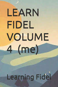 LEARN FIDEL VOLUME 4 መ (me)