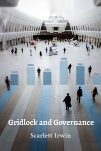 Gridlock and Governance