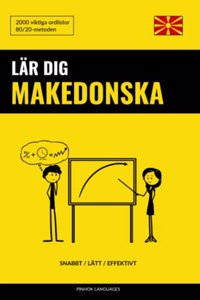Lär dig Makedonska - Snabbt / Lätt / Effektivt