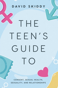 The Teen's Guide to