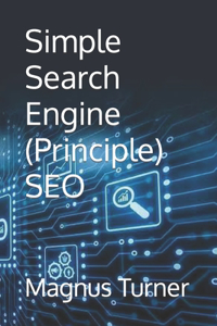 Simple Search Engine (Principle) SEO