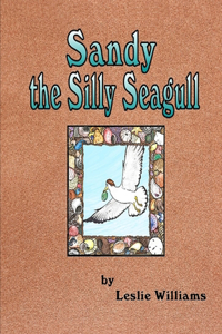 Sandy the Silly Seagull
