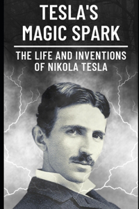 Tesla's Magic Spark