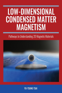 Low-Dimensional Condensed Matter Magnetism