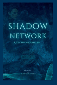 Shadow Network