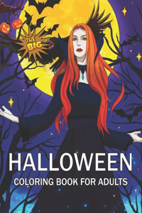 The Big Halloween Coloring Book for Adults