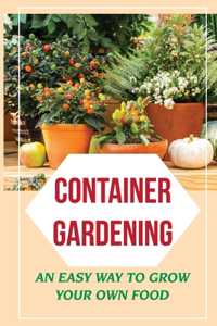 Container Gardening