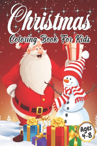 Christmas Coloring Book for Kids Ages 4-8