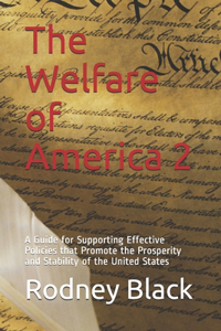 The Welfare of America 2