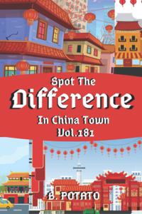 Spot the Difference In China Town Vol.181