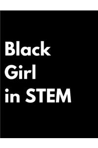Black Girl in STEM