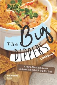 The Big Dippers Cookbook