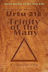 Urtu 313 Trinity of the Many