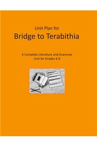 Unit Plan for Bridge to Terabithia