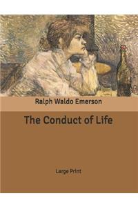 The Conduct of Life