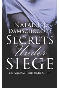 Secrets Under SIEGE