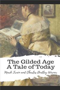 The Gilded Age