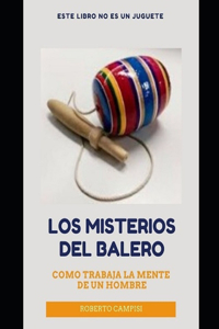 Los Misterios del Balero