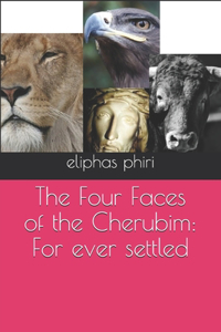 The Four Faces of the Cherubim