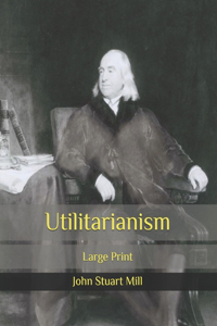 Utilitarianism