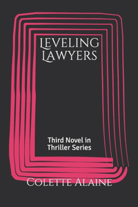 Leveling Lawyers