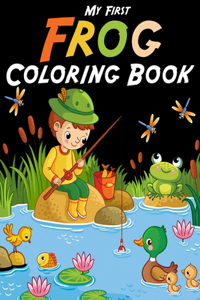 My First Frog Coloring Book