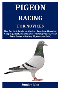 Pigeon Racing for Novices