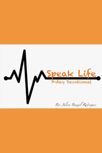 Speak Life