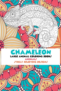 Large Animal Coloring Books - Animals - Stress Relieving Designs - Chameleon