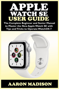 Apple Watch SE User Guide