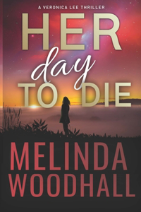 Her Day to Die