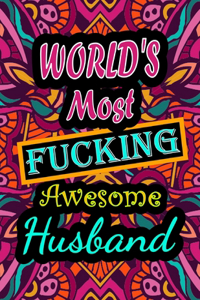 World's Most Fucking Awesome husband