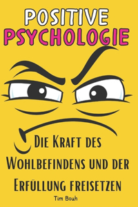 Positive Psychologie