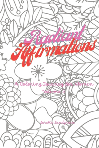 Radiant Affirmations 3