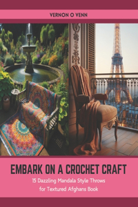 Embark on a Crochet Craft