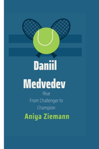 Daniil Medvedev's Rise